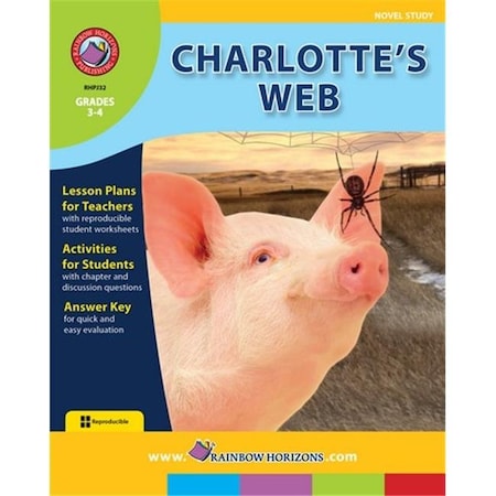 Rainbow Horizons Rainbow Horizons JSLA32 Charlottes Web - Novel Study - Grade 3 to 4 JSLA32